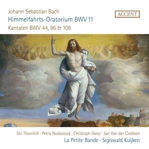 Sigiswald Kuijken/LPB • Himmelfahrtsoratorium BWV 11 (CD)