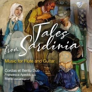 Cordas&Bentu Duo/Apeddu/Luciani • Tales From Sardinia