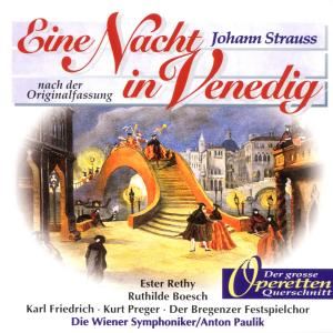 Bregenz. Festsp. Chor/Paulik/WSY • Eine Nacht In Venedig (QS) (CD)