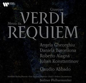 Gheorghiu, A. /Alagna, R. /Abbado, C. /BP • Messa da Requiem