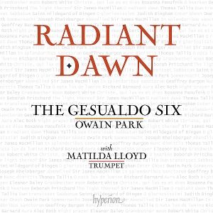 Park, Owain/Gesualdo Six, The • Radiant Dawn