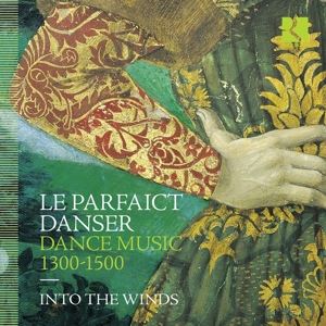 Into the Winds • Le Parfaict Danser - Dance Music 1300 - 1500