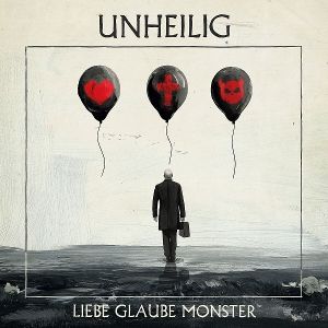 Unheilig • Liebe Glaube Monster