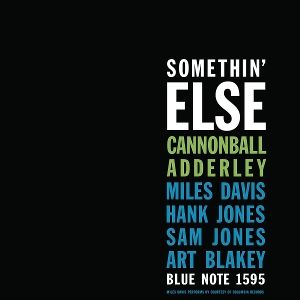 Adderley, Cannonball • Somethin' Else