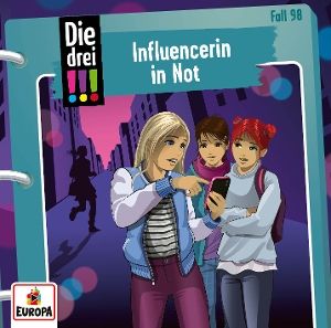 Die drei !!! • Folge 98: Influencerin in Not