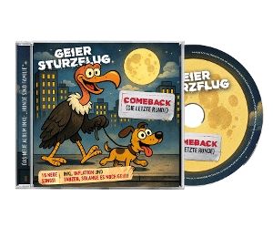 Geier Sturzflug • Comeback (Die letzte Runde)