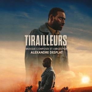 Alexandre Desplat • Tirailleurs/OST (CD)