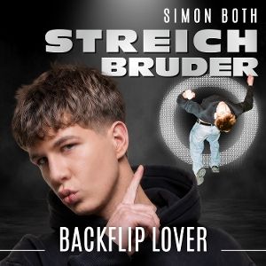 Streichbruder • Backflip Lover (Maxi CD)