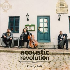 Acoustic Revolution • Finally Folk (CD)