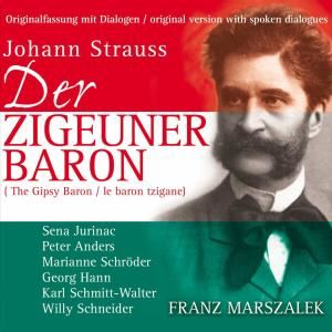 Jurinac/Anders/Schröder/Marsza • Der Zigeunerbaron (Köln 1949) (2 CD)