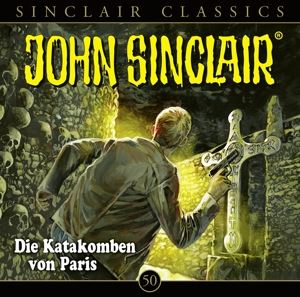 John Sinclair Classics • Folge 50 - Die Katakomben von Pa (2 CD)