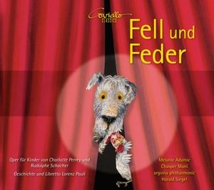 Adami/Mani/Siegel/argovia phil • Fell und Feder - Eine Kinderoper (CD)