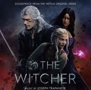 Trapanese, Joseph • The Witcher: Season 3 (OST Netflix Series)