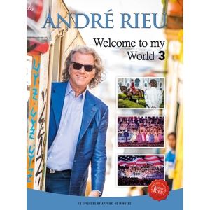 Andre Rieu • Welcome To My World 3 (3 - DVD - S (3 DVD)