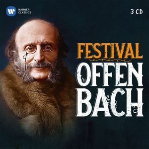 Alagna/Crebassa/Moreau/Minkows • Festival Offenbach (Best Of) (3 CD)