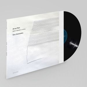 Vox Clamant, Tulve, Jaan - Erik • Arvo Pärt: And I Heard a Voice