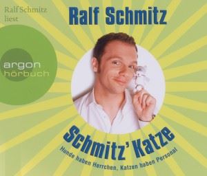 Ralf Schmitz • (SA)Schmitz' Katze