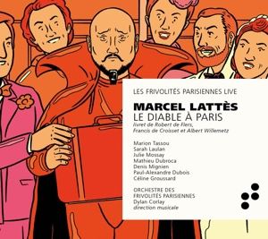 Les Frivolités Parisiennes • Le Diable à Paris (2 CD)