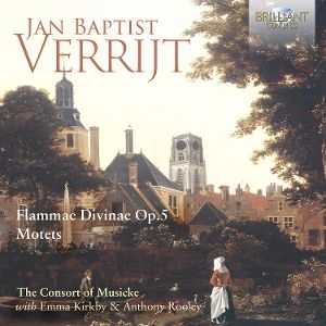 Various • Verrijt: Flammae Divinae Op. 5, Motets