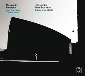 A. De Carlo/Ensemble Mare Nost • San Giovanni Crisostomo (CD)