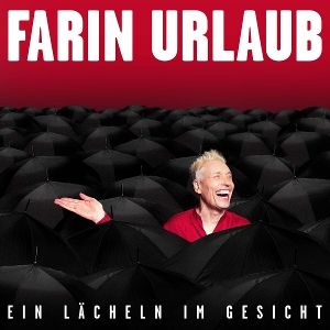 Urlaub, Farin • Ein Lächeln im Gesicht