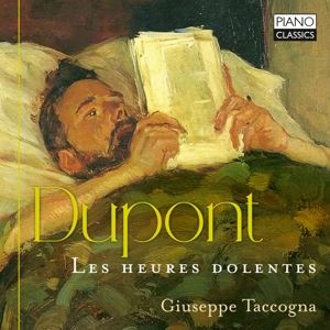 Giuseppe Taccogna • Dupont: Les Heures Dolentes