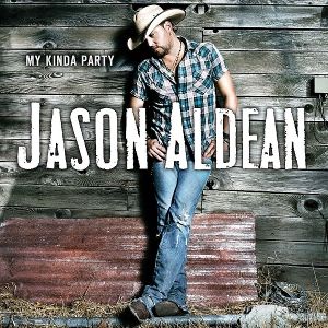 Aldean, Jason • My Kinda Party