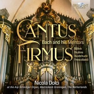 Dolci, Nicola • Cantus Firmus: Bach and his Mentors