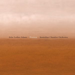 Australian Chamber Orchestra • John Luther Adams: Horizon