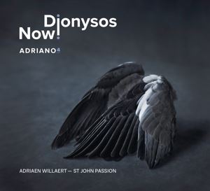 Dionysos Now! • Adriano 4 - Johannespassion (CD)
