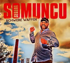 Serdar Somuncu • Schwere Waffen (2CD) (2 CD)