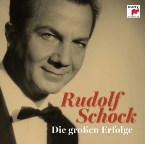 Rudolf Schock • Die großen Erfolge (CD)