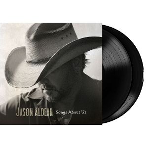 Aldean, Jason • Songs About Us (2LP)