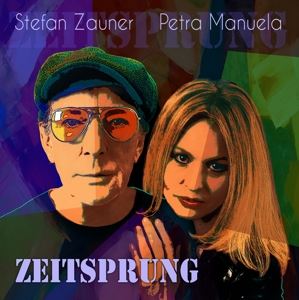Stefan & Petra Manuela Zauner • Zeitsprung
