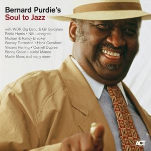 Bernard Purdie • Soul To Jazz (180g Black Vinyl 3LP) (3 CD)