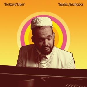 Bokani Dyer • Radio Sechaba (CD)