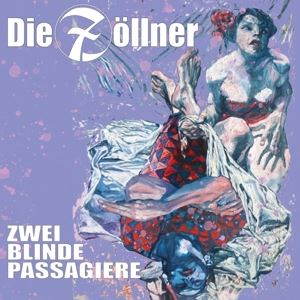 Die Zöllner • Zwei Blinde Passagiere (LP)