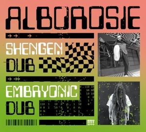Alborosie • Shengen Dub/Embryonic Dub (Dig