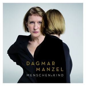 Dagmar Manzel/Micha Abramovich • MENSCHENSKIND