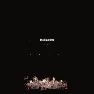 Lilac Time, The • Live