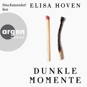 Kunzendorf, Nina • Dunkle Momente (Hörbestseller)