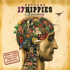17 Hippies • Anatomy & Metamorphosis (2 CD)