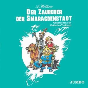 Alexander Wolkow/K. Thalbach • Der Zauberer Der Smaragdenstad (2 CD)