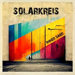 Solarkreis • Immer dabei (CD)