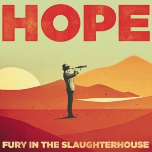 Fury In The Slaughterhouse • Hope (CD)