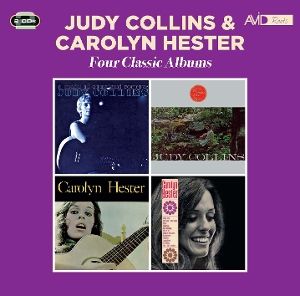 Collins, Judy/Hester, Carolyn • Four Classic Albums