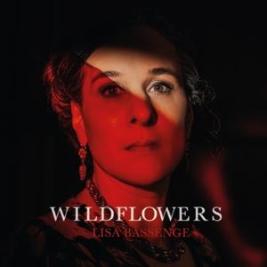 Lisa Bassenge • Wildflowers (Digipak)