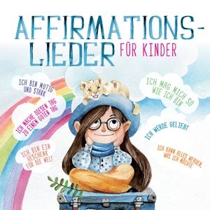 Affirmationslieder Für Kinder (CD)