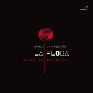 Reali/La Grotta/Borgioni/Sartori/Allabastrina/+ • La Flora (2 CD)