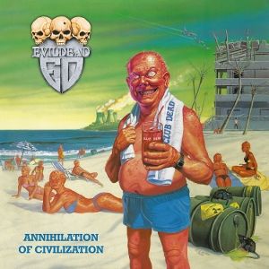 Evildead • Annihilation of civilization (